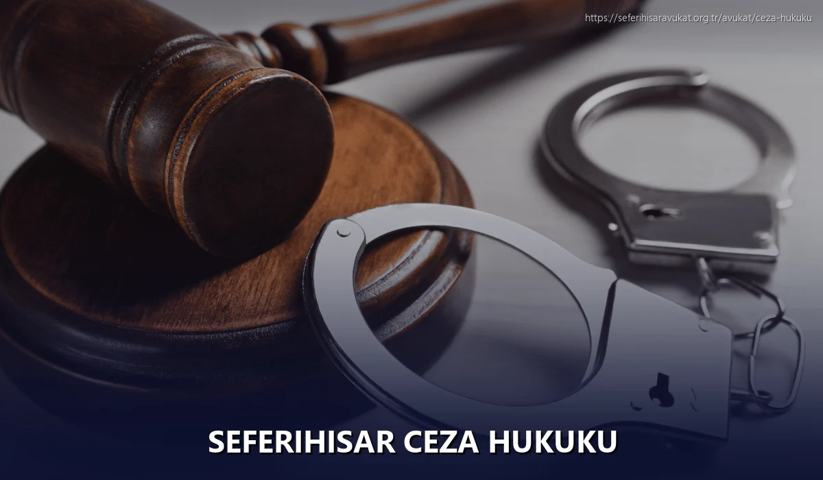 Seferihisar Ceza Hukuku