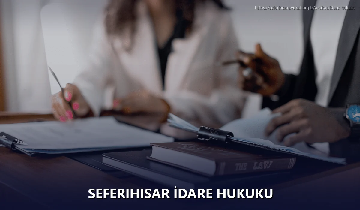 Seferihisar İdare Hukuku