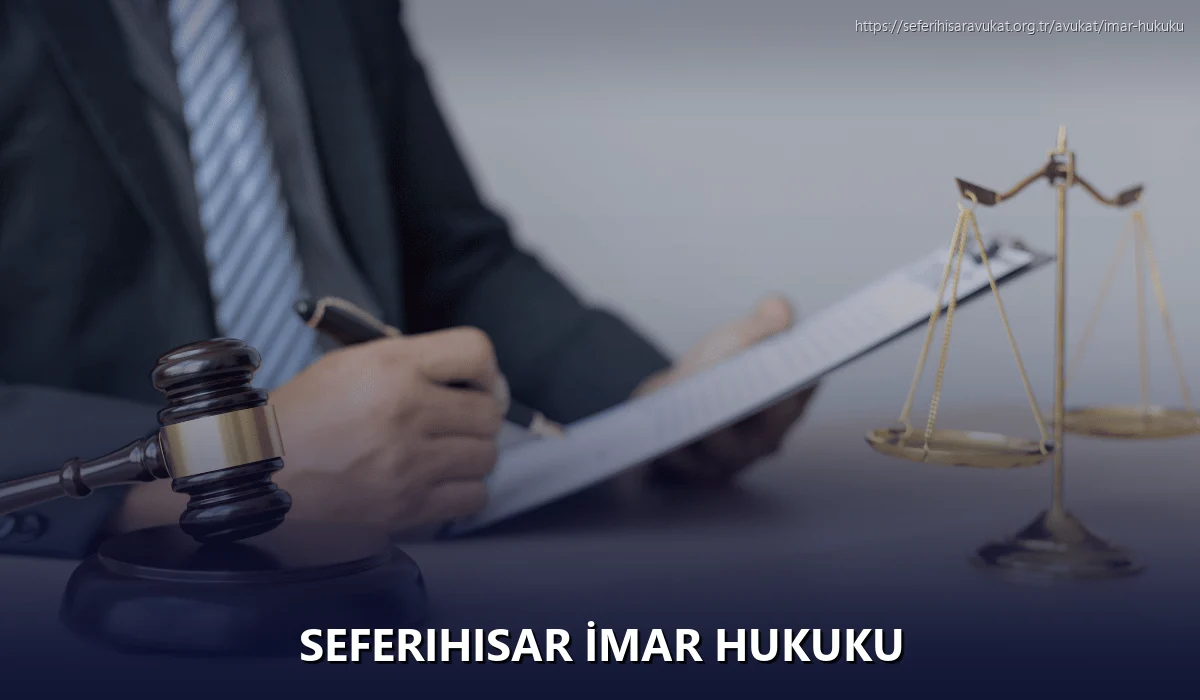 Seferihisar İmar Hukuku