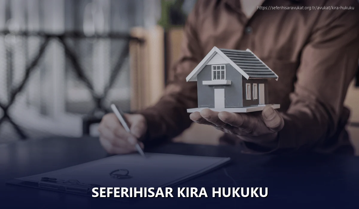 Seferihisar Kira Hukuku