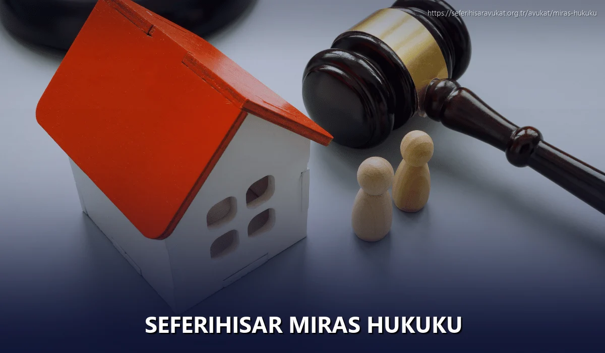 Seferihisar Miras Hukuku