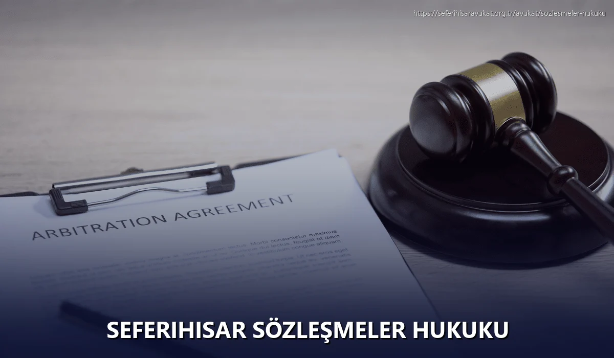 Seferihisar Sözleşmeler Hukuku