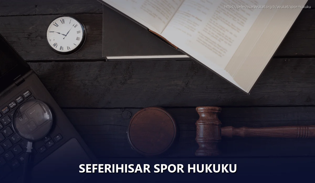 Seferihisar Spor Hukuku